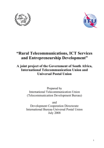 “Rural Telecommunications, ICT Services and Entrepreneurship Development”