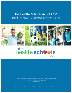 The Healthy Schools Act of 2010 Building Healthy School Environments