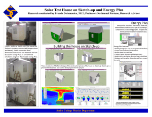Solar Test House on Sketch-up and Energy Plus Energy Plus