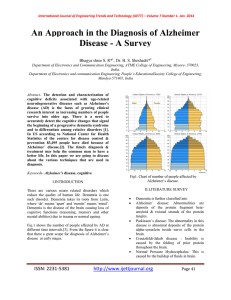 An Approach in the Diagnosis of Alzheimer Disease - A Survey