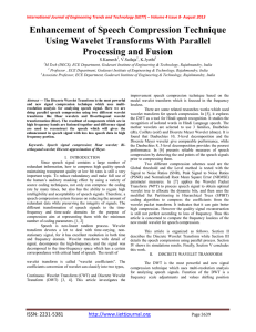 Enhancement of Speech Compression Technique Using Wavelet Transforms With Parallel