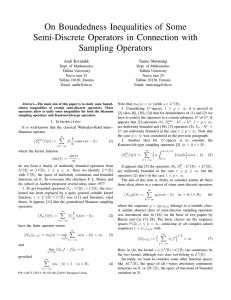 On Boundedness Inequalities of Some Semi-Discrete Operators in Connection with Sampling Operators