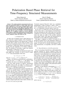 Polarization Based Phase Retrieval for Time-Frequency Structured Measurements