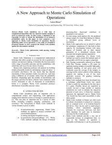 A New Approach to Monte Carlo Simulation of Operations  Ankita Bihani