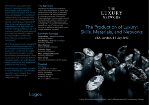 The Network What role has luxury production played in developing innovative