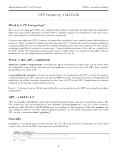 GPU Computing in MATLAB What is GPU Computing?