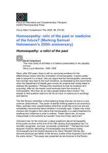 Homoeopathy: relic of the past or medicine Hahnemann’s 250th anniversary)