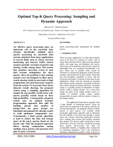 Optimal Top-K Query Processing: Sampling and Dynamic Approach Bhavani K. , Rajeesh Kumar