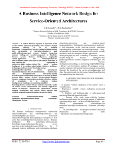 A Business Intelligence Network Design for Service-Oriented Architectures  C.K.Gomathy