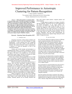 Improved Performance in Anisotropic Clustering for Pattern Recognition