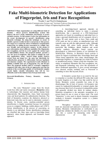 Fake Multi-biometric Detection for Applications of Fingerprint, Iris and Face Recognition Prof.S.Chidambaram