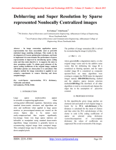 Deblurring  and  Super  Resolution  by ... represented Nonlocally Centralized images
