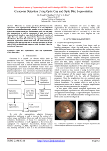 Glaucoma Detection Using Optic Cup and Optic Disc Segmentation