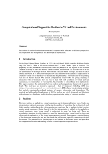 Computational Support for Realism in Virtual Environments Abstract
