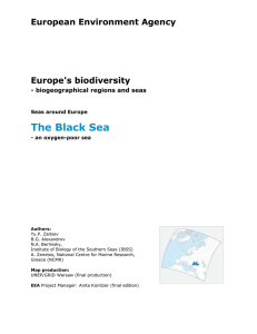 The Black Sea European Environment Agency Europe's biodiversity - biogeographical regions and seas