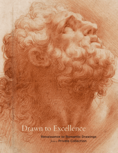 Drawn to Excellence Renaissance to Romantic Drawings Private Collection