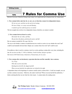 7 Rules for Comma Use Writing Center TIPS