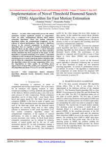 Implementation of Novel Threshold Diamond Search Chandana Pandey , Deependra Pandey