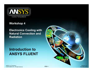Introduction to ANSYS FLUENT W k h 4