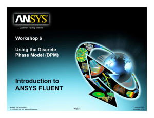 Introduction to ANSYS FLUENT W k h 6