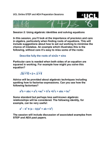 Session 2: Using algebraic identities and solving equations