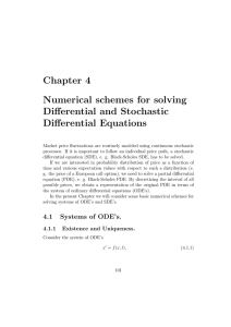 Chapter 4 Numerical schemes for solving Differential and Stochastic Differential Equations