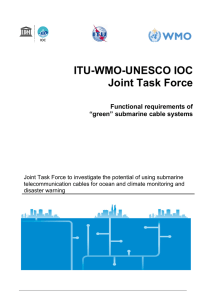 ITU-WMO-UNESCO IOC Joint Task Force Functional requirements of “green” submarine cable systems