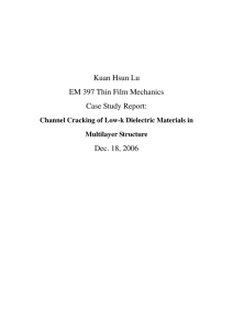 Kuan Hsun Lu EM 397 Thin Film Mechanics Case Study Report: