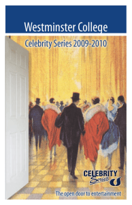 Westminster College Celebrity Series 2009-2010 The open door to entertainment