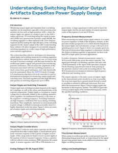 Understanding Switching Regulator Output Artifacts Expedites Power Supply Design Introduction