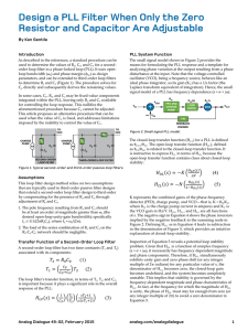 Design a PLL Filter When Only the Zero By Ken Gentile Introduction