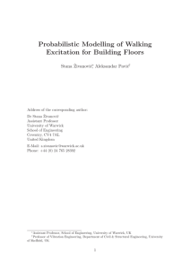 Probabilistic Modelling of Walking Excitation for Building Floors Stana ˇ Zivanovi´
