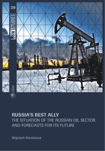 RUSSIA’S BEST ALLY THE SITUATION OF THE RUSSIAN OIL SECTOR 39