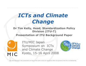 ICTs and Climate Change ITU/MIC Japan Symposium on  ICTs