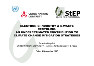 ELECTRONIC INDUSTRY &amp; E-WASTE RECYCLING: AN UNDERESTIMATED CONTRIBUTION TO CLIMATE CHANGE MITIGATION STRATEGIES