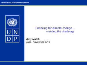 – Financing for climate change meeting the challenge Mirey Atallah