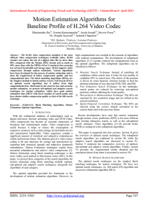 Motion Estimation Algorithms for Baseline Profile of H.264 Video Codec