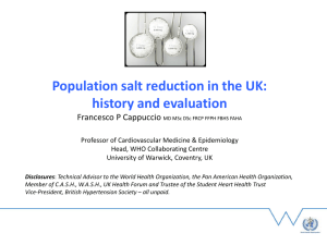 Population salt reduction in the UK: history and evaluation Francesco P Cappuccio