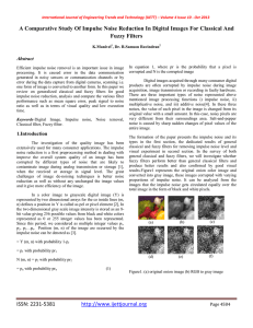 A Comparative Study Of Impulse Noise Reduction In Digital Images... Fuzzy Filters  Abstract