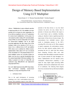 Design of Memory Based Implementation Using LUT Multiplier Charan Kumar .k
