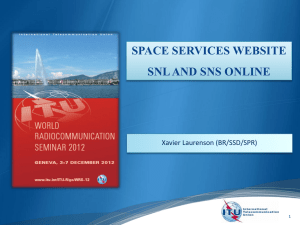 SPACE SERVICES WEBSITE SNL AND SNS ONLINE Xavier Laurenson (BR/SSD/SPR)