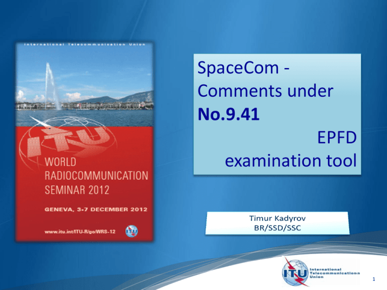 SpaceCom Comments Under EPFD Examination Tool