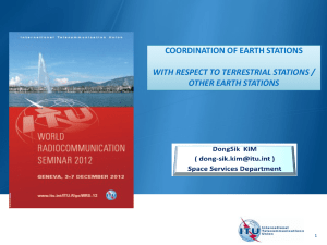 COORDINATION OF EARTH STATIONS  WITH RESPECT TO TERRESTRIAL STATIONS /