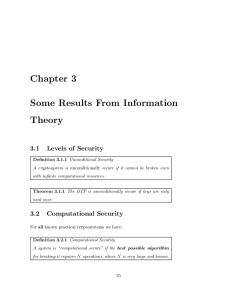 Chapter 3 Some Results From Information Theory 3.1 Levels of Security