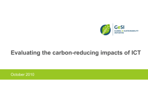 Evaluating the carbon-reducing impacts of ICT October 2010