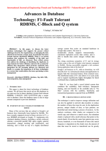 Advances in Database Technology: F1-Fault Tolerant RDBMS, C-Block and Q system