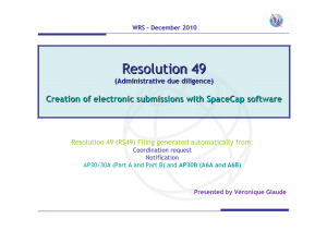 Resolution 49 Creation of electronic submissions with SpaceCap software (Administrative due diligence)