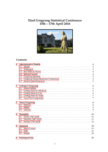 52nd Gregynog Statistical Conference 15th – 17th April 2016 Contents