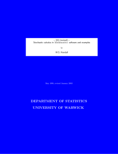 DEPARTMENT OF STATISTICS UNIVERSITY OF WARWICK – 333 (revised) –