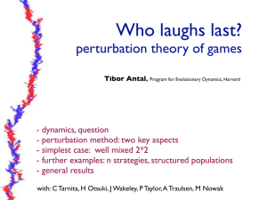 Who laughs last? perturbation theory of games ,